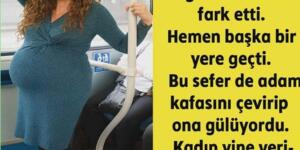 8 aylık bir kadın otobüse binmiş