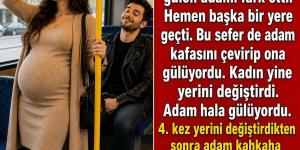 8 aylık h’am ıle bir kadın otobüse binmiş ve bir süre sonra karşısında oturan adamın kendisine güldüğünü fark etmiştir.