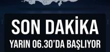 Sabah başlıyor…Hazırlıklı olun..