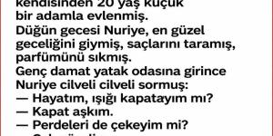 65 yaşındaki Nuriye kendisinden 20 yaş küçük bir adamla evlenmiş.